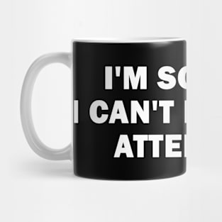 I'm So Poor I Can't Even Pay Attention Mug